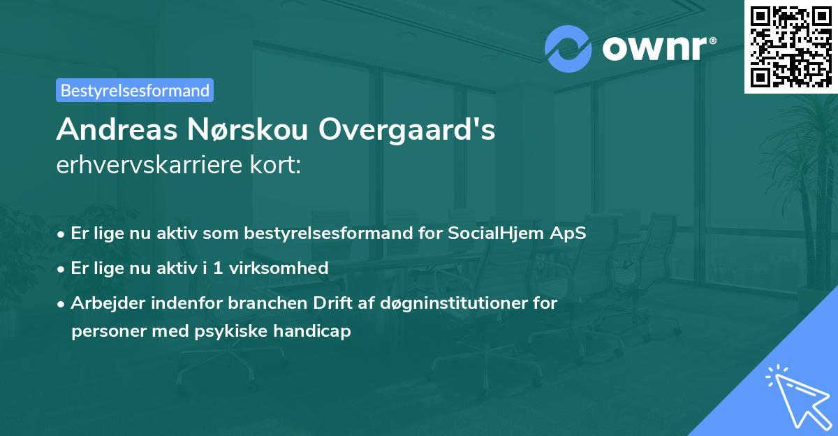 Andreas Nørskou Overgaard's erhvervskarriere kort