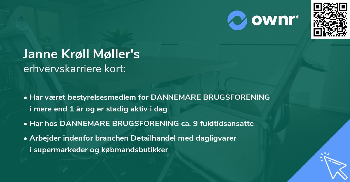Janne Krøll Møller's erhvervskarriere kort