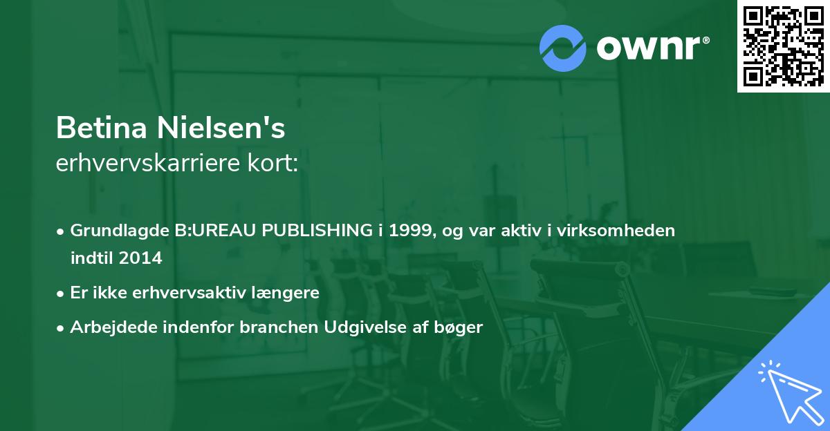 Betina Nielsen's erhvervskarriere kort