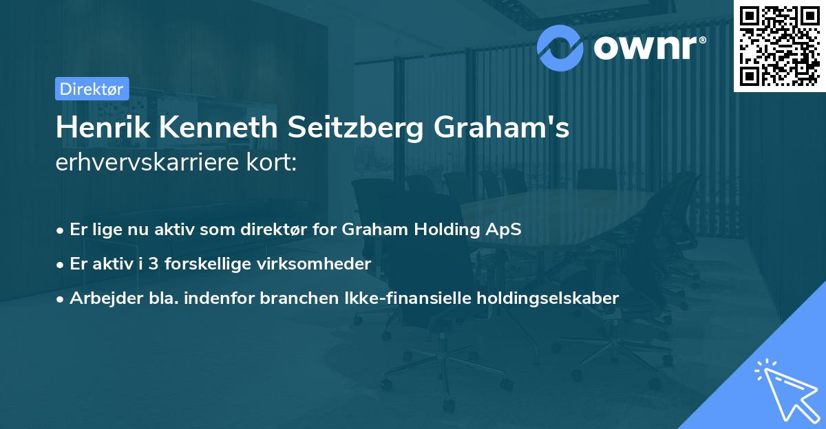 Henrik Kenneth Seitzberg Graham's erhvervskarriere kort