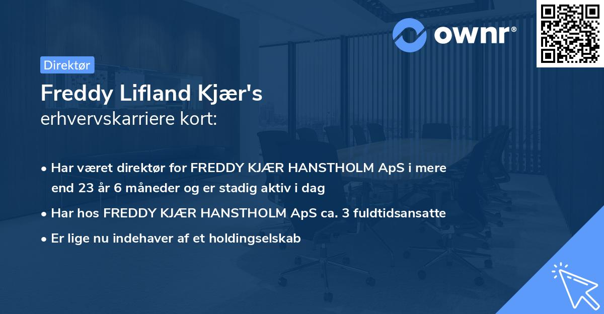 Freddy Lifland Kjær's erhvervskarriere kort