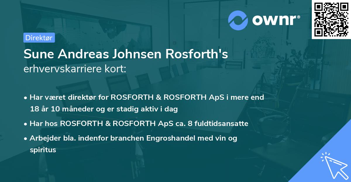 Sune Andreas Johnsen Rosforth's erhvervskarriere kort