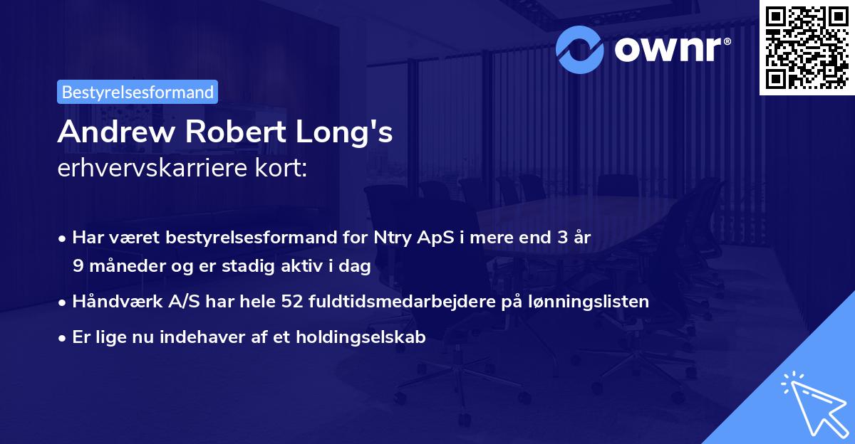 Andrew Robert Long's erhvervskarriere kort