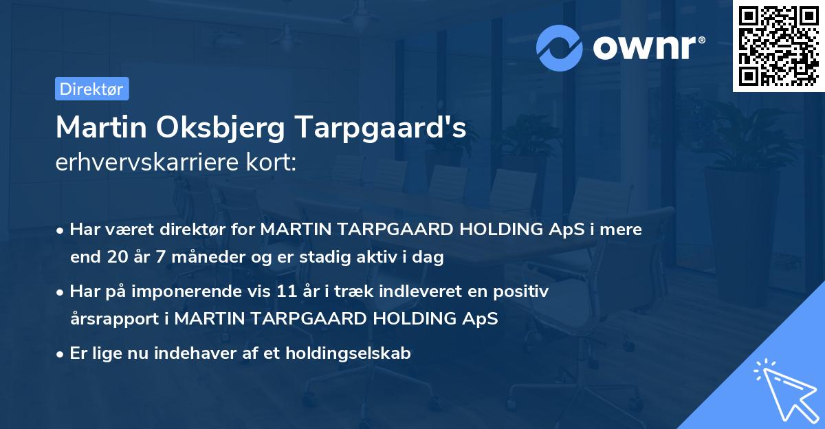 Martin Oksbjerg Tarpgaard's erhvervskarriere kort