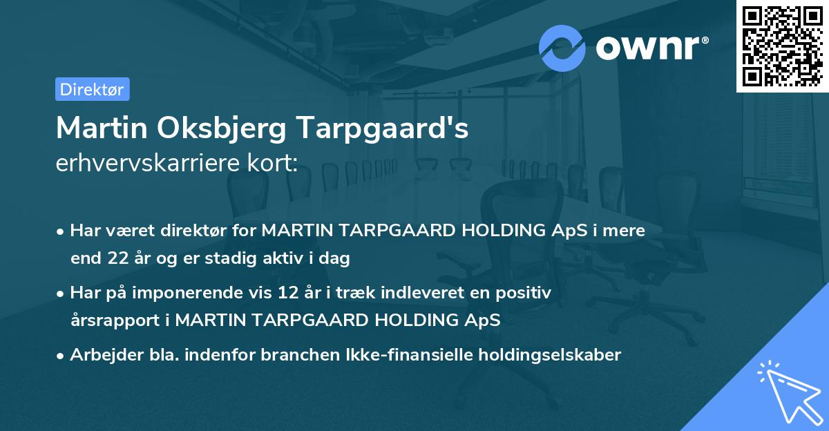 Martin Oksbjerg Tarpgaard's erhvervskarriere kort