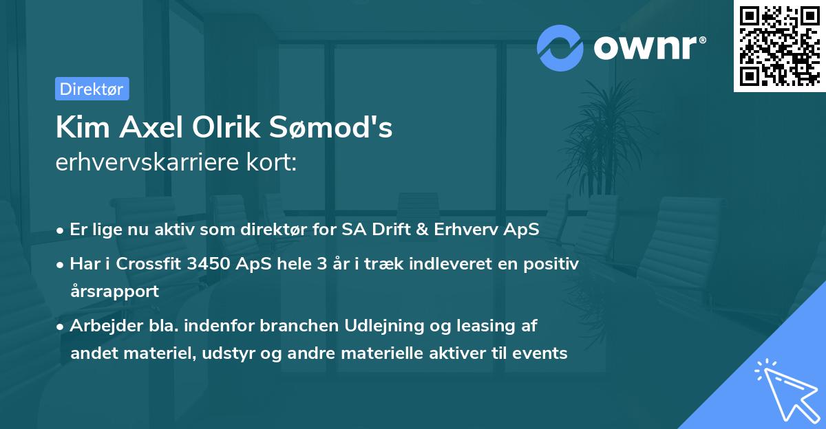 Kim Axel Olrik Sømod's erhvervskarriere kort