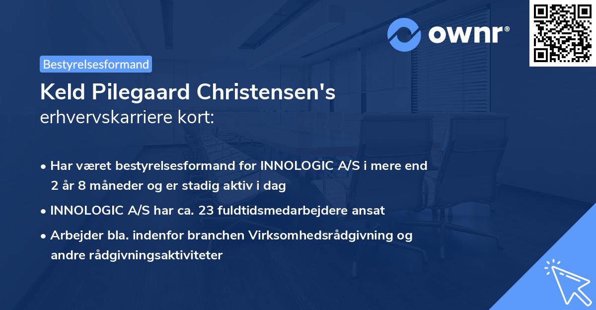 Keld Pilegaard Christensen's erhvervskarriere kort