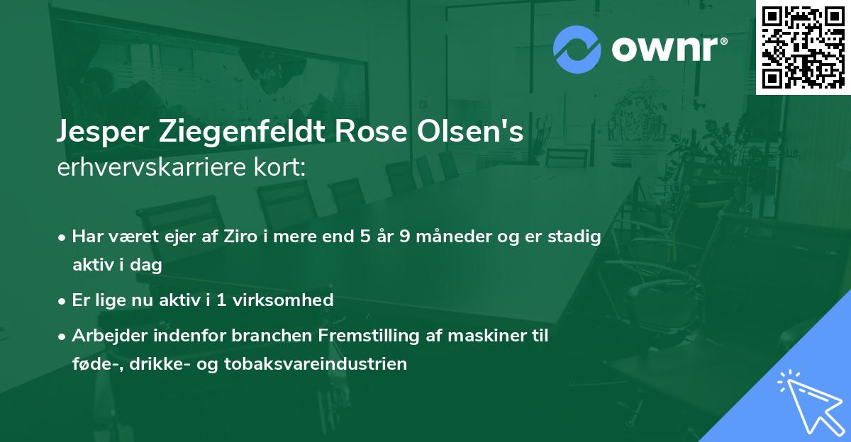 Jesper Ziegenfeldt Rose Olsen's erhvervskarriere kort