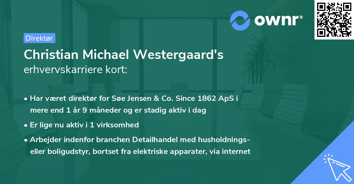 Christian Michael Westergaard's erhvervskarriere kort