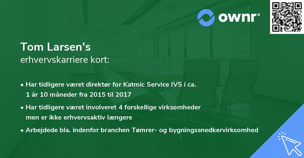 Tom Larsen's erhvervskarriere kort