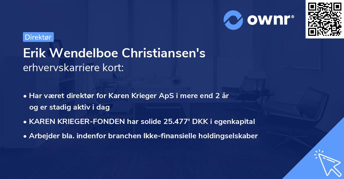 Erik Wendelboe Christiansen's erhvervskarriere kort