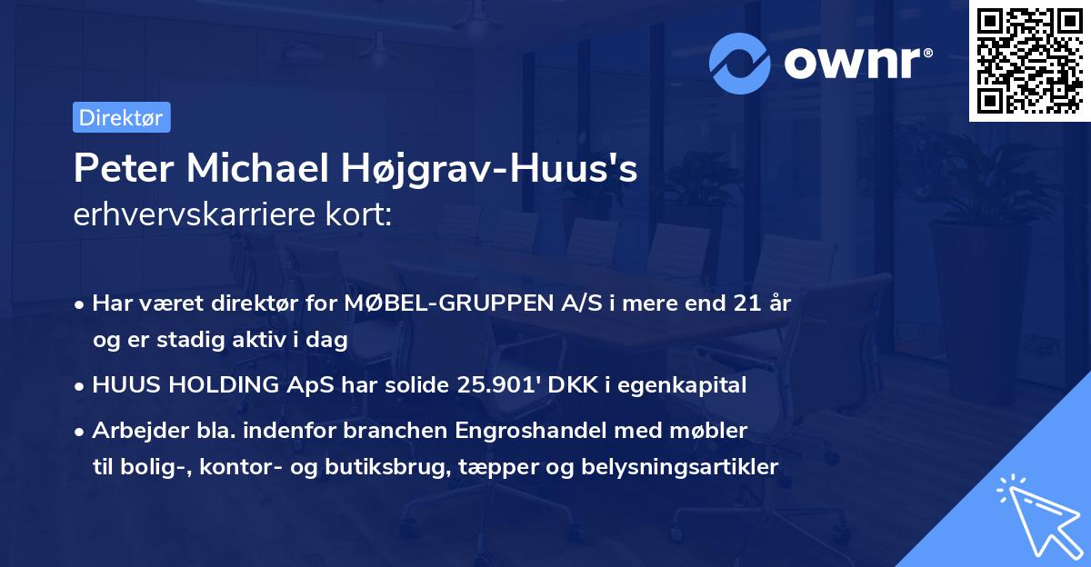 Peter Michael Højgrav-Huus's erhvervskarriere kort