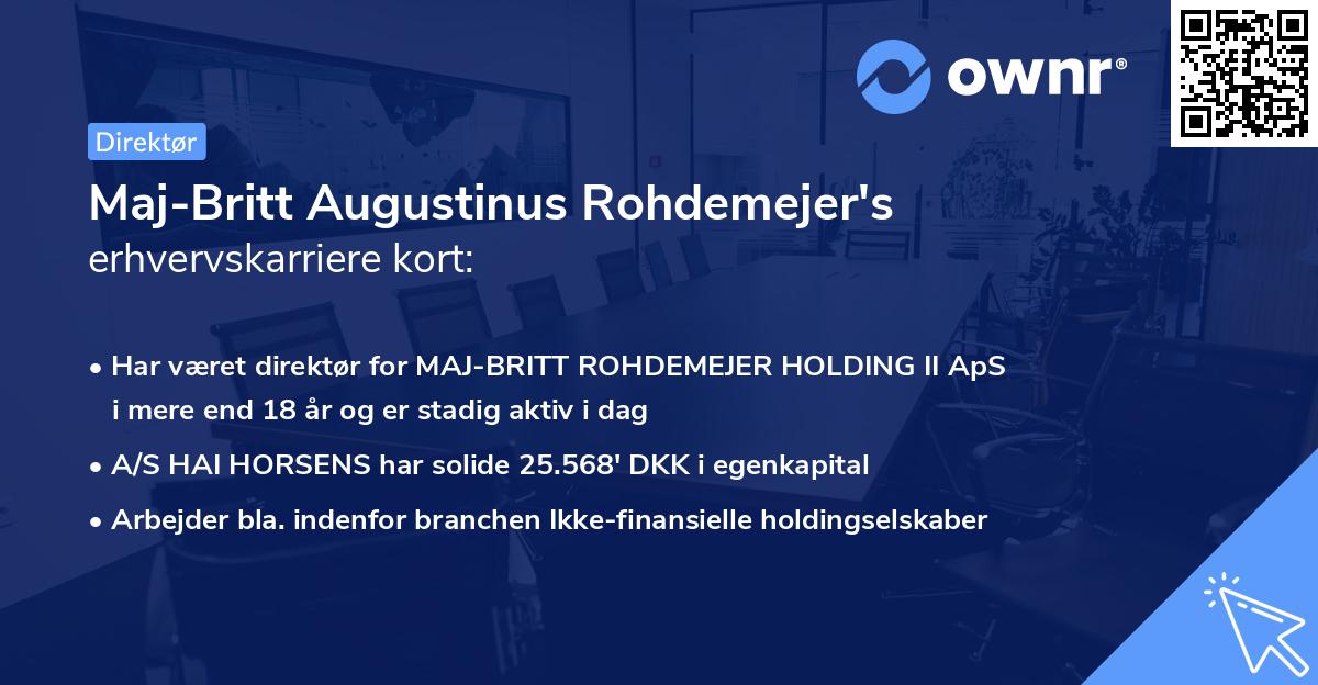 Maj-Britt Augustinus Rohdemejer's erhvervskarriere kort