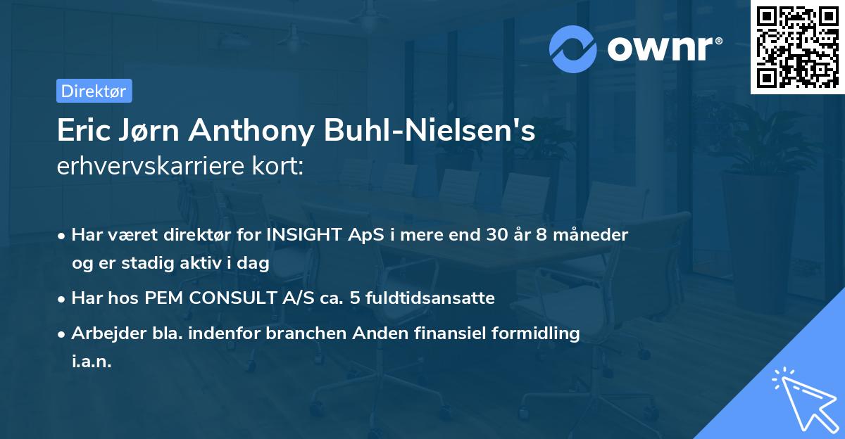 Eric Jørn Anthony Buhl-Nielsen's erhvervskarriere kort