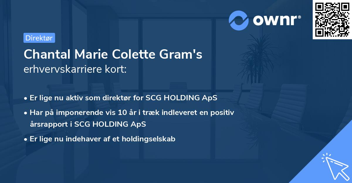 Chantal Marie Colette Gram's erhvervskarriere kort