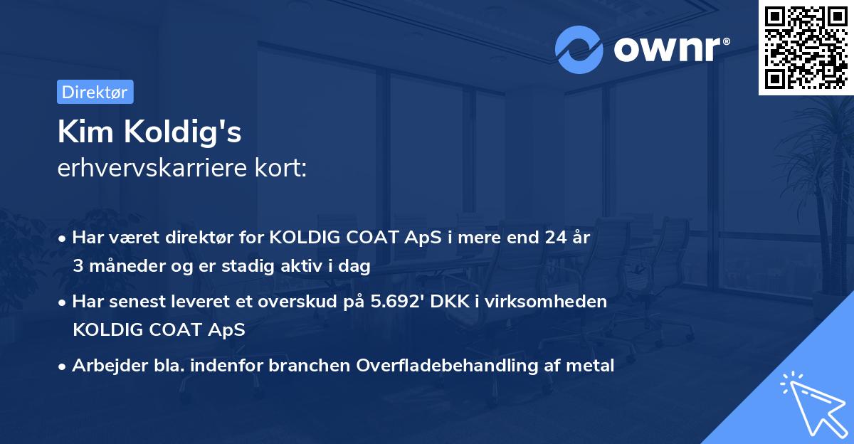 Kim Koldig's erhvervskarriere kort