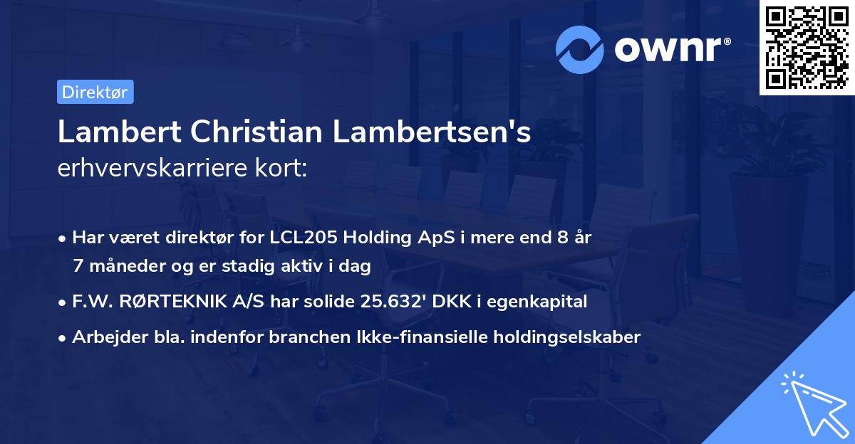 Lambert Christian Lambertsen's erhvervskarriere kort