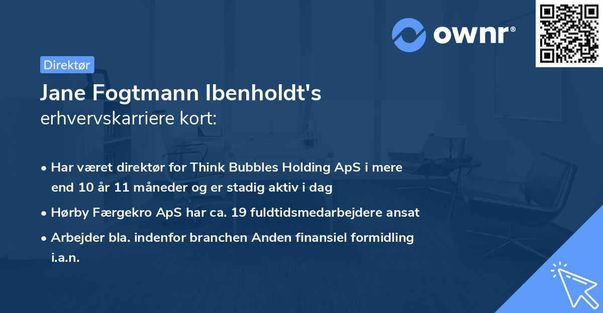 Jane Fogtmann Ibenholdt's erhvervskarriere kort
