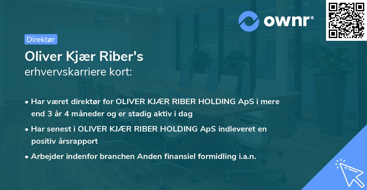 Oliver Kjær Riber's erhvervskarriere kort