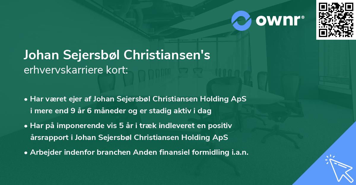 Johan Sejersbøl Christiansen's erhvervskarriere kort