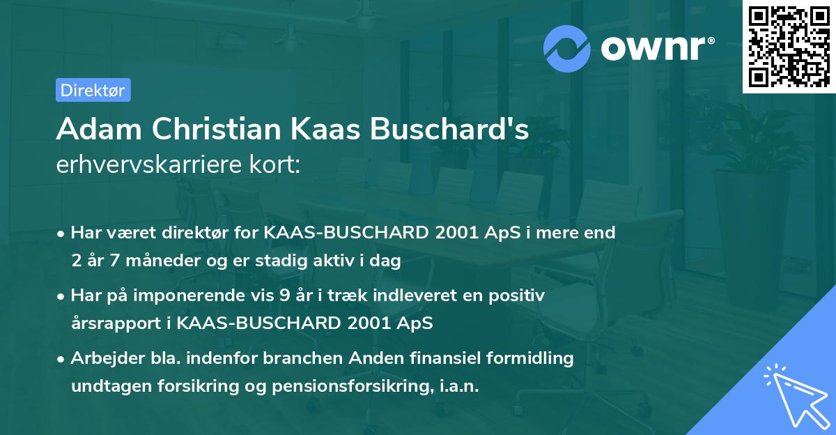 Adam Christian Kaas Buschard's erhvervskarriere kort