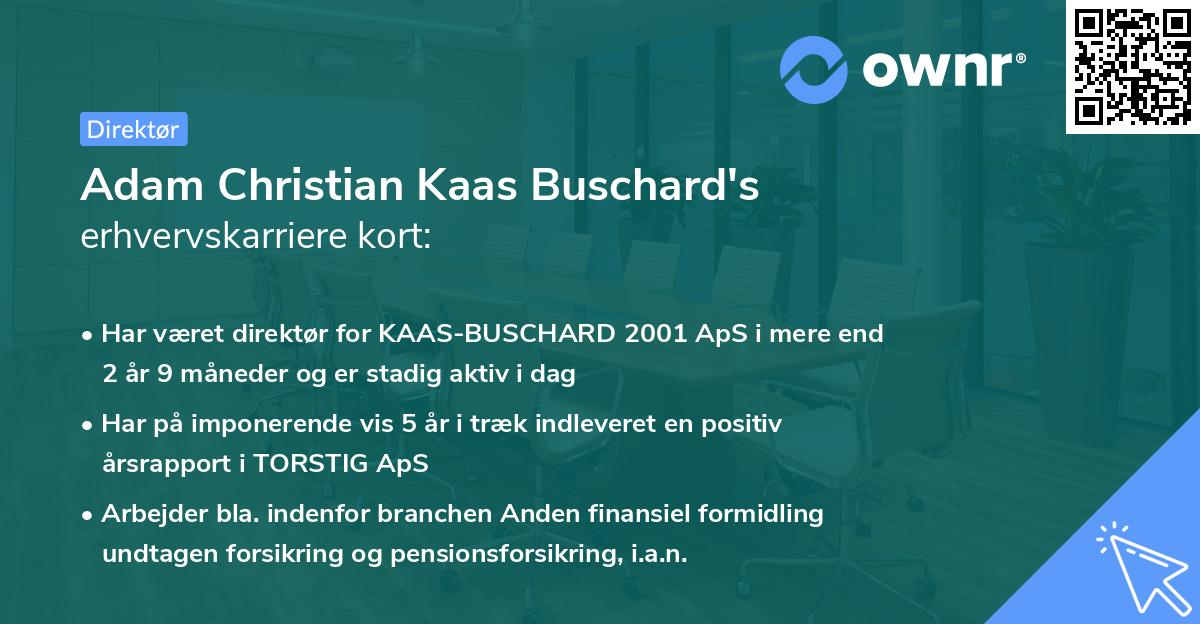 Adam Christian Kaas Buschard's erhvervskarriere kort