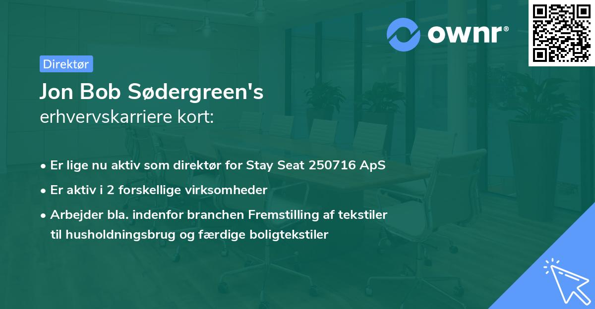 Jon Bob Sødergreen's erhvervskarriere kort