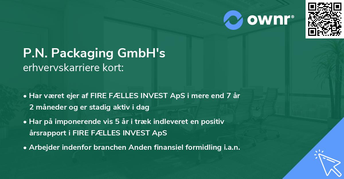 P.N. Packaging GmbH's erhvervskarriere kort