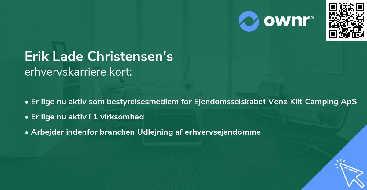 Erik Lade Christensen's erhvervskarriere kort