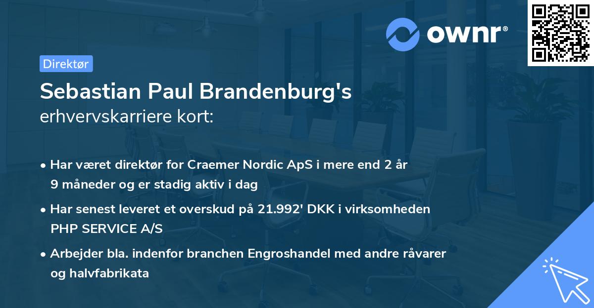 Sebastian Paul Brandenburg's erhvervskarriere kort