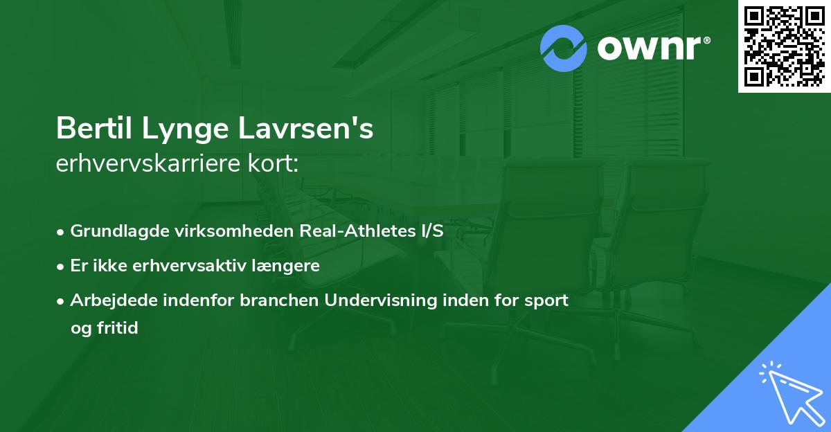 Bertil Lynge Lavrsen's erhvervskarriere kort