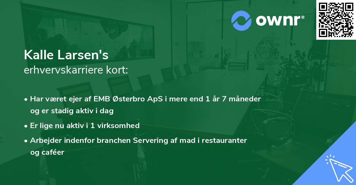 Kalle Larsen's erhvervskarriere kort