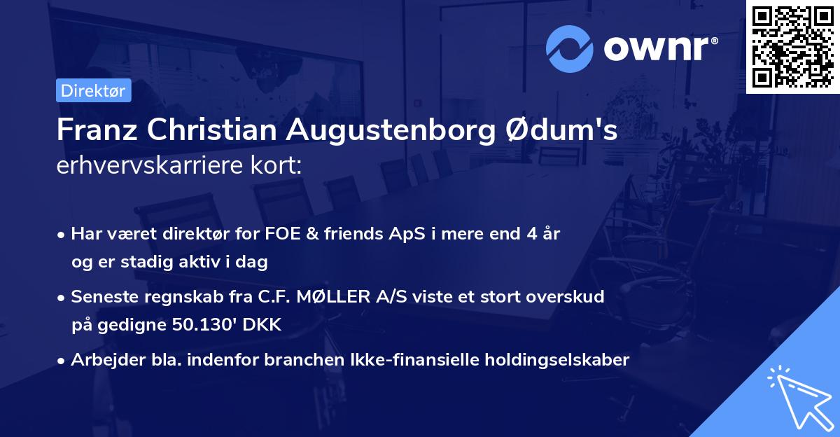 Franz Christian Augustenborg Ødum's erhvervskarriere kort