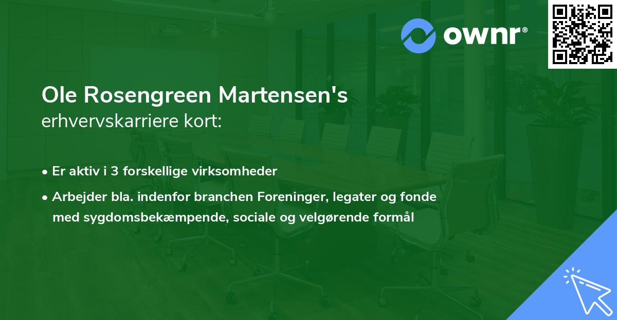 Ole Rosengreen Martensen's erhvervskarriere kort