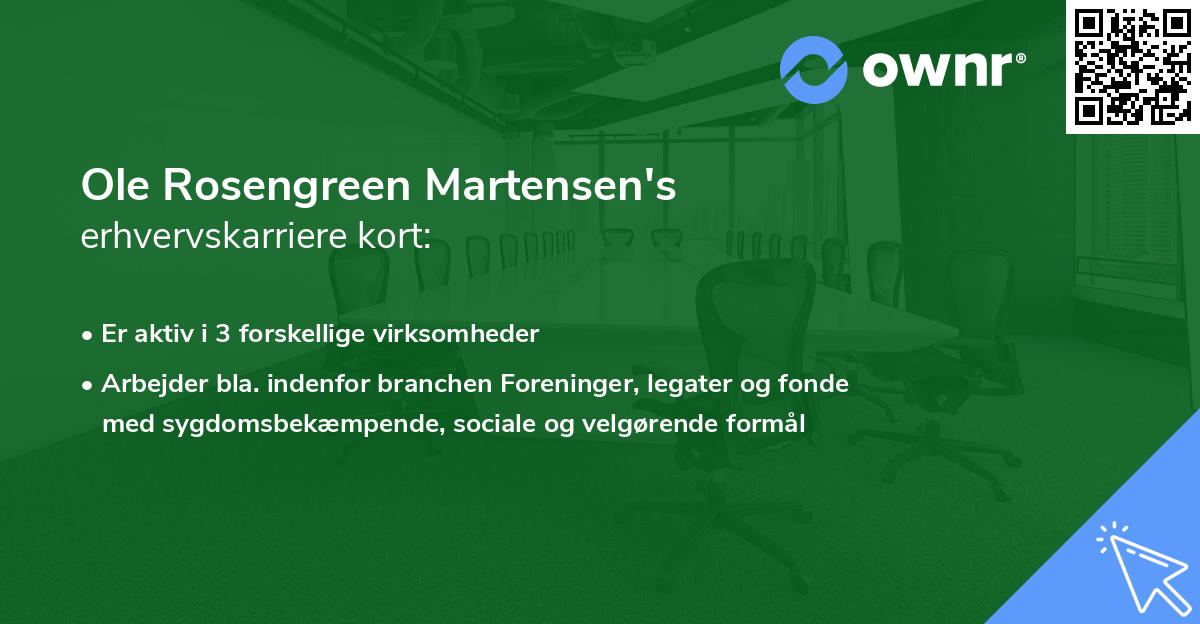 Ole Rosengreen Martensen's erhvervskarriere kort