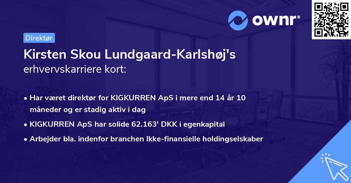 Kirsten Skou Lundgaard-Karlshøj's erhvervskarriere kort