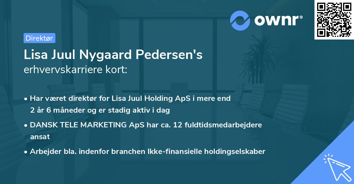 Lisa Juul Nygaard Pedersen's erhvervskarriere kort