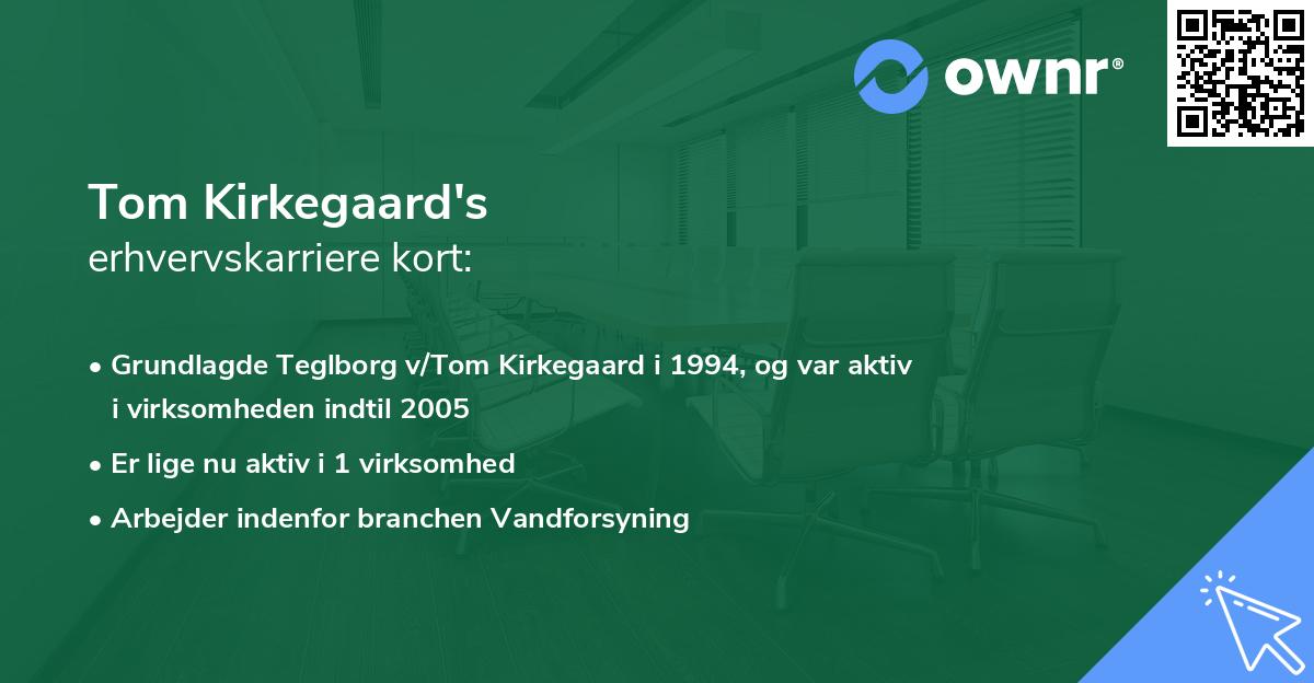 Tom Kirkegaard's erhvervskarriere kort