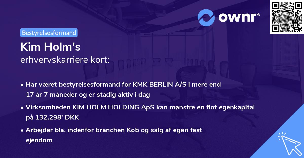 Kim Holm's erhvervskarriere kort