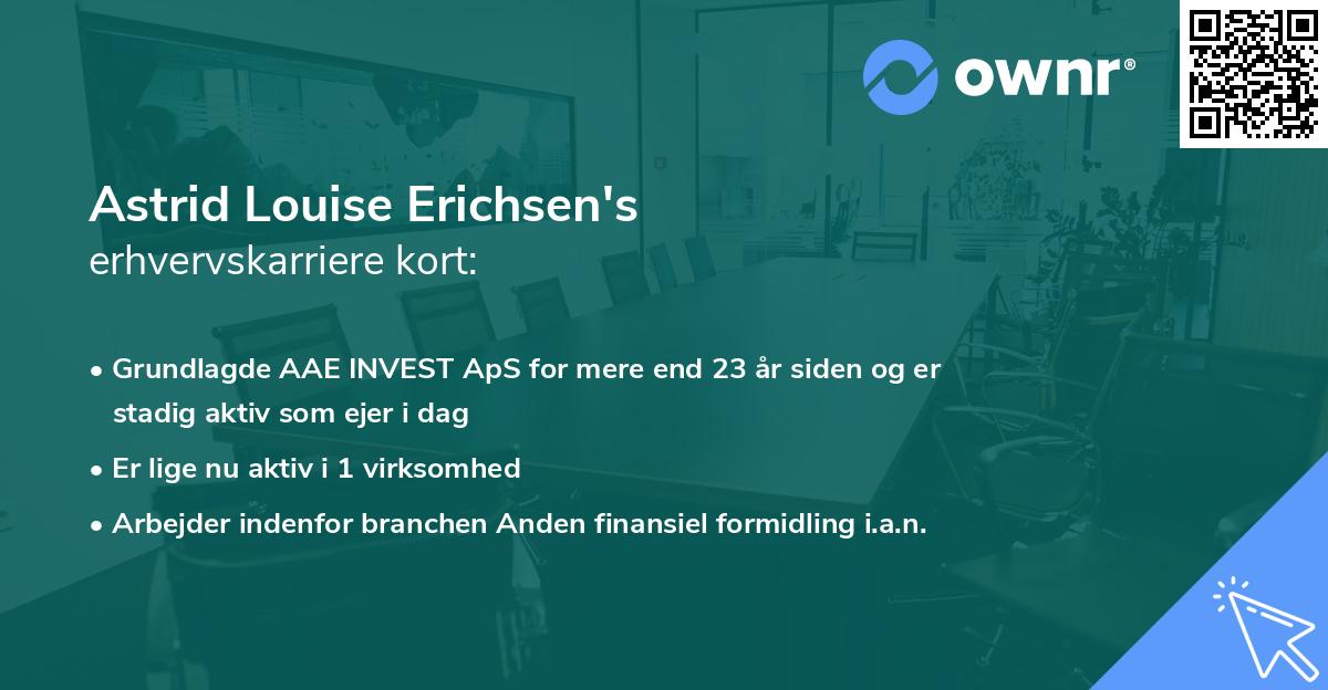 Astrid Louise Erichsen's erhvervskarriere kort