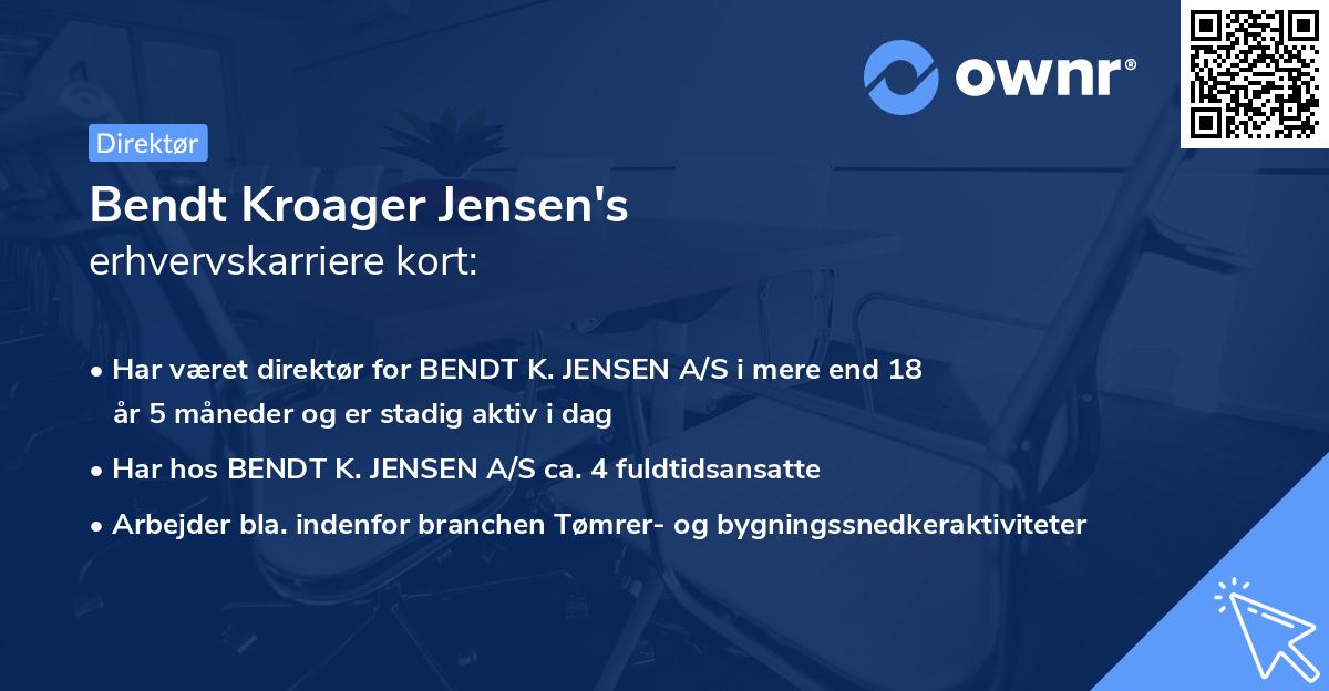 Bendt Kroager Jensen's erhvervskarriere kort