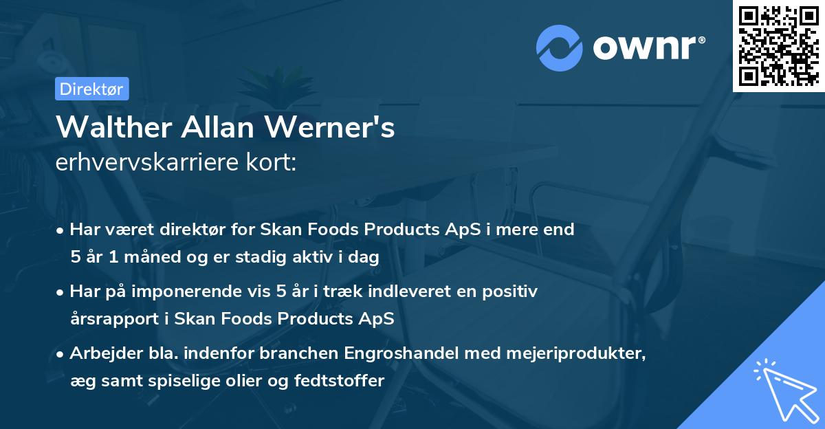 Walther Allan Werner's erhvervskarriere kort