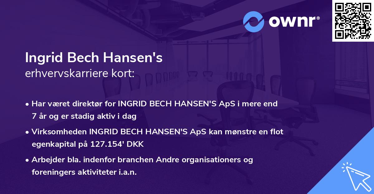 Ingrid Bech Hansen's erhvervskarriere kort
