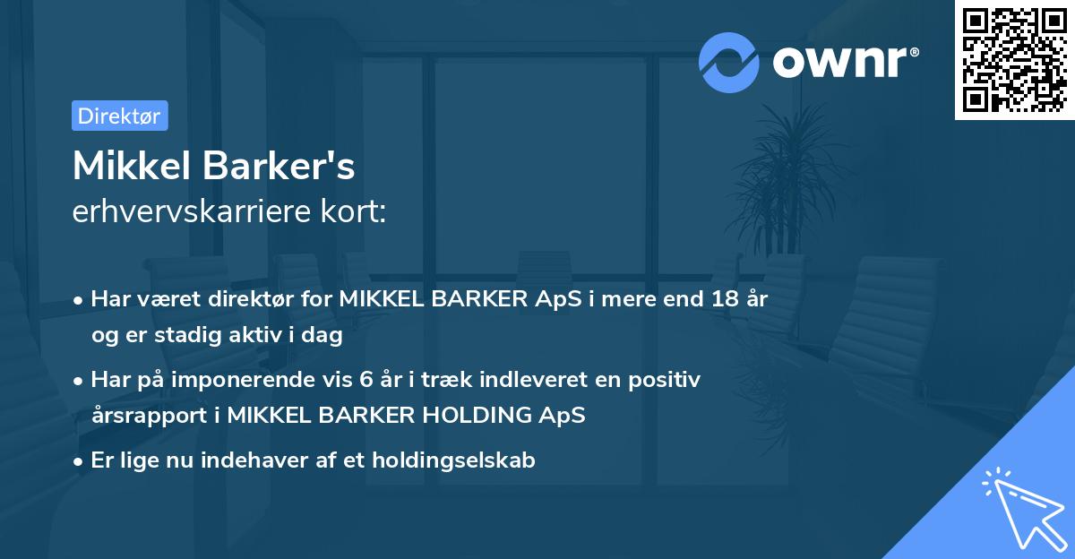 Mikkel Barker's erhvervskarriere kort