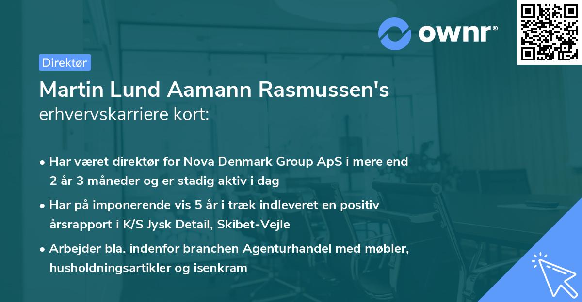 Martin Lund Aamann Rasmussen's erhvervskarriere kort