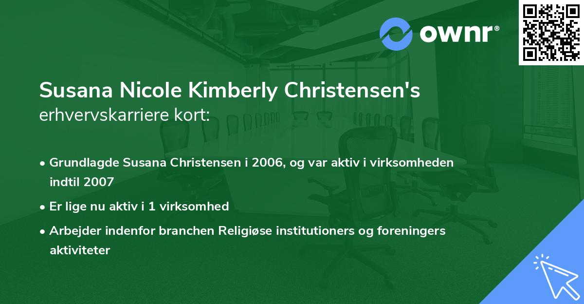 Susana Nicole Kimberly Christensen's erhvervskarriere kort