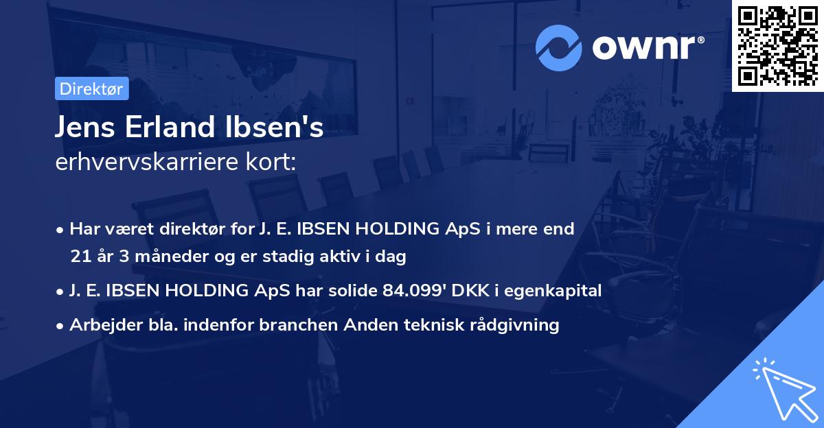 Jens Erland Ibsen's erhvervskarriere kort