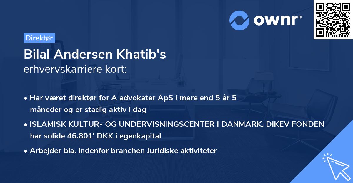 Bilal Andersen Khatib's erhvervskarriere kort