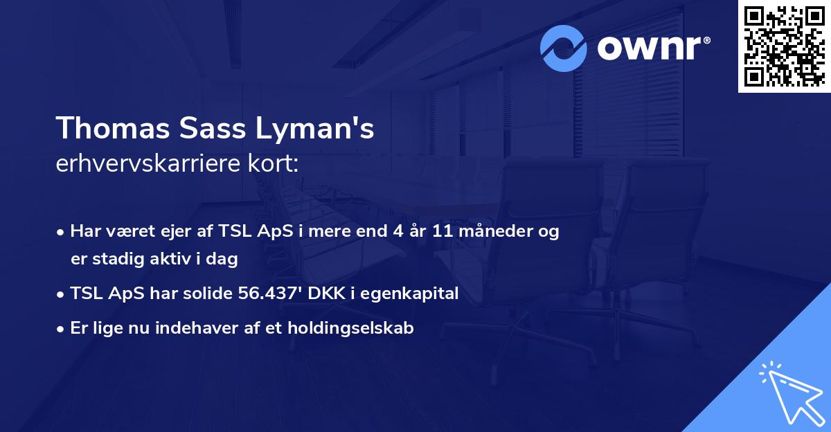 Thomas Sass Lyman's erhvervskarriere kort