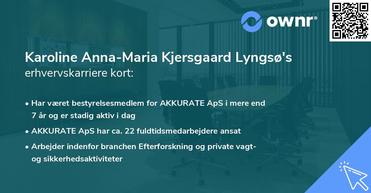 Karoline Anna-Maria Kjersgaard Lyngsø's erhvervskarriere kort